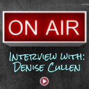 Denise Cullen interviewed