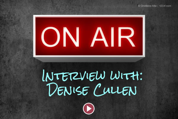 Denise Cullen interviewed